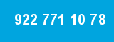 922 771 10 78